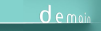 Demain