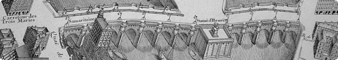 Pont-Neuf d'apr&egrave;s le Plan de TURGOT 1734-1739
