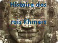 Histoire des Rois Khmers